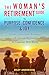 THE WOMAN'S RETIREMENT GUIDE TO PURPOSE, CONFIDENCE & JOY by Riley Anderson
