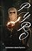 PYRO by SUNS SUNSHINES URBAN NOVELS