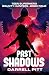 Past Shadows: A Teenage Sup...