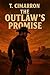 The Outlaws Promise (The Promise Saga Book 1)