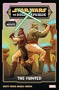 Star Wars: The High Republic Phase III, Vol. 2: The Hunted