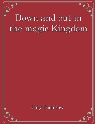 Down and out in the magic Kingdom