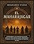 El Maharajágar (Spanish Edition)
