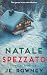 Natale Spezzato: Un thriller di Natale in forma di calendario dell’Avvento (Italian Edition)