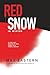 Red Snow in Winter: A WWII ...