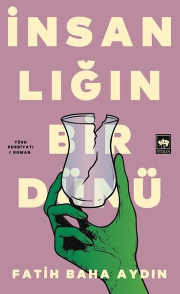İnsanlığın Bir Dünü (Paperback)