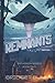 Remnants (Incursion Series)