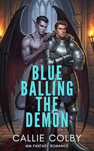Blue Balling the Demon (Hotter than Hell)
