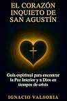 El corazón inquie...
