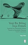 Yeni Bir Bilinç İ...