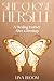 "She Chose Herself: A Heali...