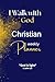I Walk with God Christian W...
