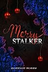 Merry Stalker: Da...