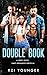 Double Book (Forbidden & Explicit Quick-Reads #2)