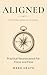 Aligned: From Distraction t...