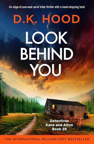 Look Behind You (Detectives Kane and Alton, #29)
