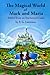 The Magical World of Mark a...