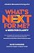 What's Next for Me?: A Need...