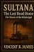 Sultana: The Last Road Home...