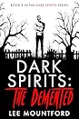 Dark Spirits by Lee Mountford