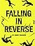 Falling in Reverse by Jimmy Swagger