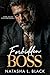 Forbidden Boss by Natasha L. Black