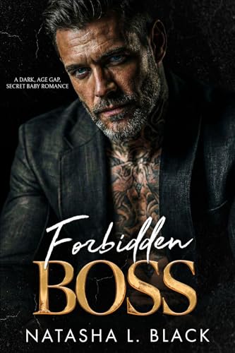 Forbidden Boss: An Age Gap, Secret Baby, Bratva Romance (Sinful Mafia Daddies)