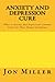 Anxiety And Depression Cure...