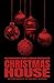 Christmas House by Chisto Healy