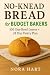 No Knead Bread for Budget B...