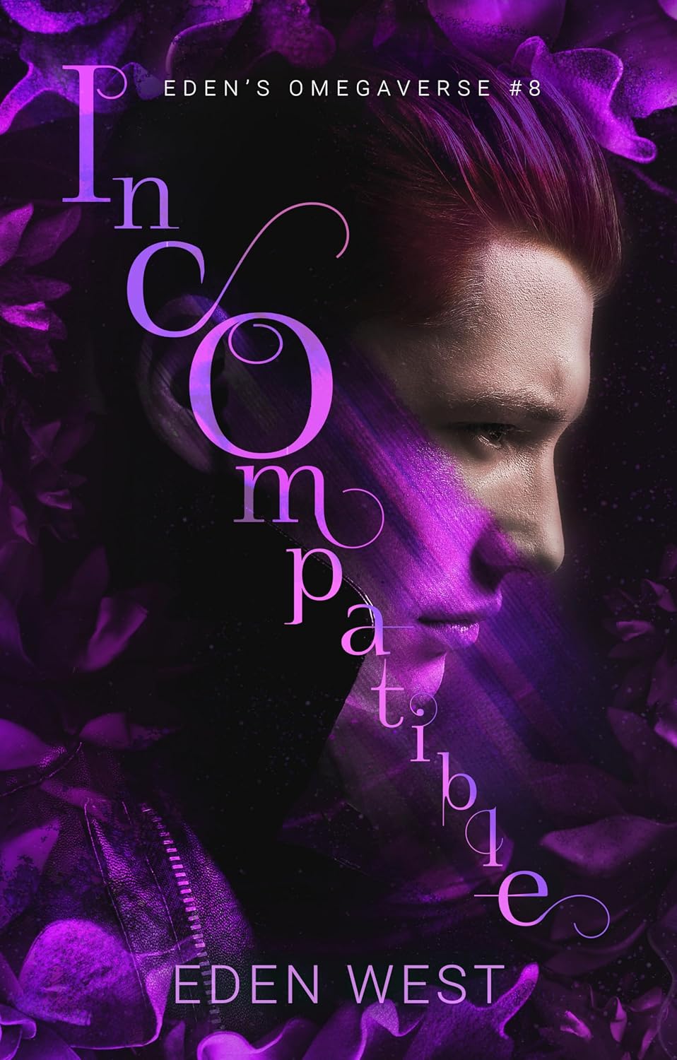 Incompatible (Eden's Omegaverse, #8)