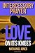 Intercessory prayer Love On...