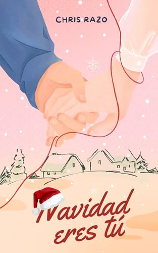 Portada de Navidad eres tú, de Chris Razo