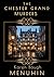 The Chester Grand Murders by Karen Baugh Menuhin