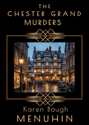 The Chester Grand Murders : Heathcliff Lennox Investigates (Kindle Edition)