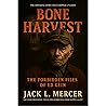 Bone Harvest: The...