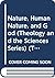 Nature, Human Nature, and G...