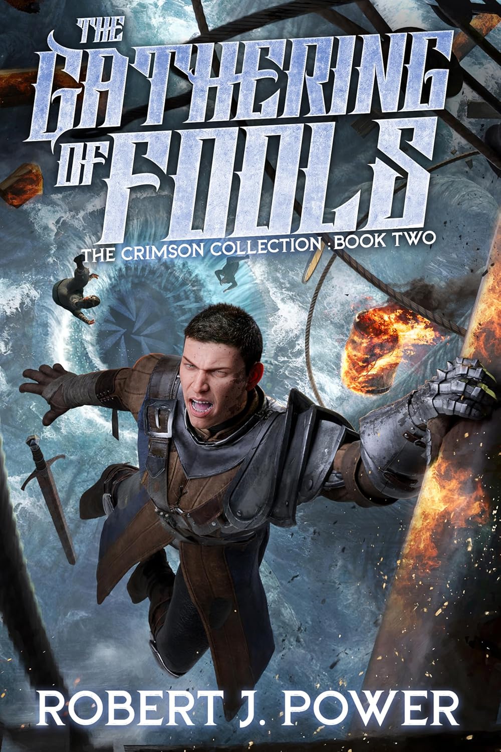 The Gathering of Fools (The Crimson Collection #2)