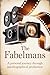 The Fabelmans: A Personal J...