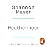 Heathermoor: A Hi...