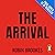 The Arrival