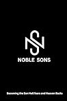 Noble Sons: Becom...