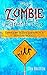 The Zombie Parent Trap: Bei...