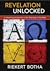 Revelation Unlocked: A Refr...
