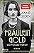 Der Preis der Freiheit (Fräulein Gold, #8)