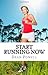 Start Running Now: How To R...