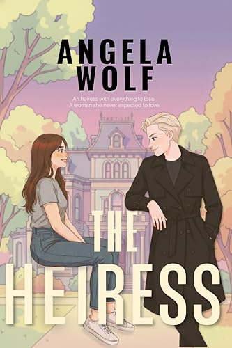 THE HEIRESS: A Sapphic Romance (Kindle Edition)
