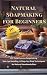 Natural Soapmaking for Beginners by Daisy Fern