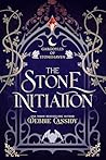 The Stone Initiation by Debbie  Cassidy