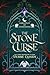 The Stone Curse (Gargoyles of Stonehaven)